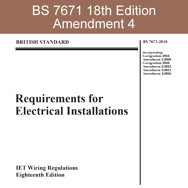 BS7671 Amendment 4